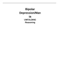 ENG 101      Bipolar Depression/Man ia UNFOLDING Reasoning