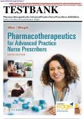 Testbank for Pharmacotherapeutics for Advanced Practice Nurse Prescribers