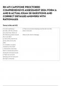 RN ATI CAPSTONE PROCTORED COMPREHENSIVE ASSESSMENT 2024 FORM A AND B ACTUAL EXAM 50 QUESTIONS AND CORRECT DETAILED ANSWERS WITH RATIONALES