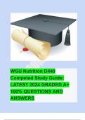      WGU Nutrition D440 Competed Study Guide: LATEST 2024 GRADED A+ 100% QUESTIONS AND ANSWERS