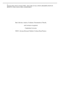 Essay  Data Collection, Analysis, Evaluation, Dissemination of Results, and Conclusion Assignment Chamberlain University NR505: Advanced Research Methods: Evidence-Based Practice (NR505) 