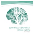 Samenvatting  Zorgtraject: verworven spraak en taal (E0F74B)