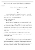 MRKT310 Consumer Behavior.docx  Running head: CONSUMER BEHAVIOR, MARKET SEGMENTATION & POSITIONING  MRKT310  Consumer Behavior, Market Segmentation & Positioning  MRKT310  Part 1  A customer will generally follow a 6-step process either consciously or sub