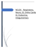 NCLEX - Respiratory, Neuro, GI, Ortho Cardio {Accumulative}.- Download for A Grade