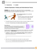  GIZMOS: CHEM 8689 Questions and Answers ,. Student Exploration: Polarity and Intermolecular Forces. 96% Pass rate , High rated.