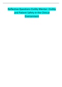 Reflective Questions Civility Mentor Civility and Patient Safety in the Clinical Environment