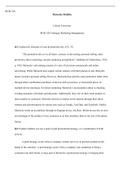 module7.docx  BUSI 520  Motorola Mobility  Liberty University  BUSI 520: Strategic Marketing Management  Q1. Explain the elements of your promotional mix. (Ch. 13)   €œThe promotion mix as we all know, consists of advertising, personal selling, sales prom