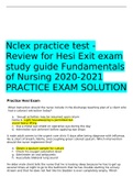 Nclex practice test - Review for Hesi Exit exam study guide Fundamentals of Nursing 2020-2021 PRACTICE EXAM SOLUTION 