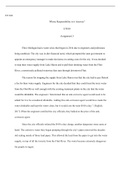 ET100   W3Assignment.docx  ET 100  Whose Responsibility is it Anyway?  ET100  Assignment 3  Flint, Michigan had a water crisis that began in 2014 due to engineers and politicians being unethical. The city was in dire financial need, which prompted the sta