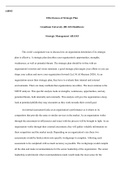 AH543   W6Assignment.docx  AH543  Effectiveness of Strategic Plan  Grantham University (HCAD) Healthcare Strategic Management AHA543  This week™s assignment was to discuss how an organization determines if its strategic plan is effective. A strategic plan