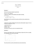 MA215   W7Assignment.docx  MA215  Week 7 Assignment Grantham University MA215  Question 1  Develop a least-squares estimated regression line.  Price (y) = 1.04 + 0.00991(x)   Compute the coefficient of determination and explain its meaning.  Model Summary