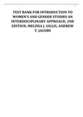 TEST BANK FOR INTRODUCTION TO WOMEN’S AND GENDER STUDIES AN INTERDISCIPLINARY APPROACH, 2ND EDITION, MELISSA J. GILLIS, ANDREW T. JACOBS