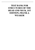 TEST BANK FOR STRUCTURES OF THE HEAD AND NECK, 1ST EDITION, FRANK J. WEAKER