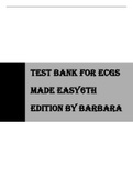 TEST BANK FOR ECGS  MADE EASY 6TH  EDITION BY BARBARA