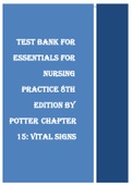 TEST BANK FOR  ESSENTIALS FOR  NURSING  PRACTICE 8TH  EDITION BY  POTTER Chapter  15: Vital Signs