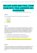 WALDEN NURS 6660 FINAL EXAM EXAM WITH TRUE ANSWERS 98% GUARANTEE