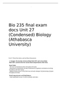 Bio 235 final exam docs Unit 27 (Condensed) Biology (Athabasca University)