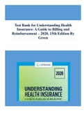 Test Bank for Understanding Health Insurance: A Guide to Billing and Reimbursement - 2020, 15th Edition By Michelle Green