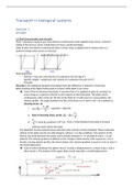 Summary lecture 1-3 transport in biological systems for biomedical engineering students (LS&T old cohord) at the RUG