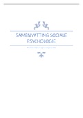 Uitgebreide samenvatting Sociale Psychologie, waarmee jij een voldoende haalt!