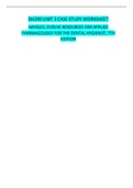 DH290 UNIT 3 CASE STUDY WORKSHEET HAVELES EVOLVE RESOURCES FOR APPLIED PHARMACOLOGY FOR THE DENTAL HYGIENIST, 7TH EDITION