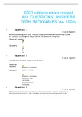 6531 midterm exam revised ALL QUESTIONS, ANSWERS WITH RATIONALES ‘A+’ 100%