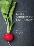 NR 288|NR 288: Test Bank Lutzs Nutrition and Diet Therapy 7th Edition Erin E. Mazur||ALL CHAPTERS COMPLETE |CHAMBERLAIN COLLEGE OF NURSING