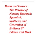 Burns and Grove's The Practice of Nursing Research: Appraisal, Synthesis, and Generation of Evidence 8th Edition Test Bank