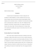 Week  6  Assignment  Health  Care  Business  Analysis.docx  HCS/577  Health Care Business Analysis  University of Phoenix HCS/577  Health Care Business Analysis  Introduction  An important step in the implementation of a business strategic plan is the dev