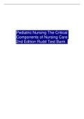 Pediatric Nursing The Critical Components of Nursing Care 2nd Edition Rudd Test Bank 