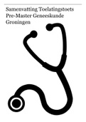 Samenvatting + Oefenvragen/Flashcards voor de Toelatingstoets Pre-Master Geneeskunde in Groningen