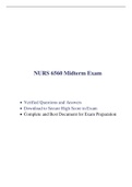 NURS 6560 Midterm Exam (100 Q & A, 2020/2021) / NURS 6560N Midterm Exam / NURS6560 Midterm Exam / NURS-6560N Midterm Exam |Verified and 100% Correct Q & A, Download to Secure HIGHSCORE|