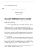 WEEK  9  Project  Essay.docx  WEEK 9 Information Technology Project  WEEK 9  Information Technology Project Management  Week Nine-Project Essay Bellevue University   Many of the technical staff on the project comes in from 9:30 to 10:00 a.m. while the bus