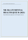 NR 326 ATI MENTAL HEALTH QUIZ B (2021) Exam Elaborations Questions with Complete Answers