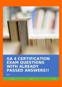 GA 4 CERTIFICATION EXAM QUESTIONS WITH ALREADY PASSED ANSWERS!!