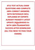 ATLS TEST ACTUAL EXAM QUESTIONS AND COMPLETE 100% CORRECT ANSWERS WITH RATIONALES WELL EXPLAINED BY EXPERTS ALREADY PASSED!!! LATEST UPDATE 2024 GRADED A+ WITH 100% GUARANTEED SUCCESS AFTER DOWNLOAD (ALL YOU NEED TO PASS YOUR EXAMS)