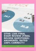 OTHA 1305 FINAL EXAM REVIEW (FINAL REVIEW QUESTIONS) ANSWERED, RATED 100% CORRECT!!