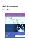 Test Bank - Alexander's Care of the Patient in Surgery, 17th Edition (Rothrock, 2023), Chapter 1-29 | All Chapters