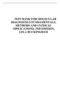 Test Bank Molecular Diagnostics Fundamentals, Methods and Clinical Applications 2nd Edition by Lela Buckingham