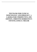 TEST BANK FOR CLINICAL IMMUNOLOGY AND SEROLOGY A LABORATORY PERSPECTIVE 4TH EDITION CHRISTINE DORRESTEYN STEVENS LINDA E.