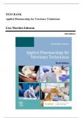 Test Bank - Applied Pharmacology for Veterinary Technicians, 6th Edition (Martini-Johnson, 2021), Chapter 1-20 | All Chapters