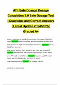 ATI: Safe Dosage Dosage Calculation 3.0 Safe Dosage Test | Questions and Correct Answers | Latest Update 2024/2025 | Graded A+