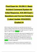 Final Exam for: IS-200.C: Basic Incident Command System for Initial Response, ICS-200 Exam | Questions and Correct Solutions | Latest Update 2024/2025 | Graded A+