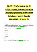 TNCC - 7th Ed. - Chapter 9 - Brain, Cranial, and Maxillofacial Trauma | Questions and Correct Solutions | Latest Update 2024/2025 | Graded A+