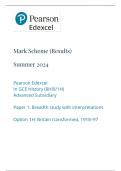 Mark Scheme (Results) Summer 2024 Pearson Edexcel In GCE History (8HI0/1H) Advanced Subsidiary Paper 1: Breadth study with interpretations Option 1H: Britain transformed, 1918–97