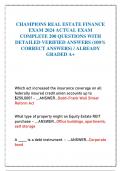 CHAMPIONS REAL ESTATE FINANCE EXAM 2024 ACTUAL EXAM COMPLETE 200 QUESTIONS WITH DETAILED VERIFIED ANSWERS (100% CORRECT ANSWERS) / ALREADY GRADED A+