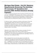 Michigan Real Estate - Unit 26: Statutory Requirements Governing The Activities Of Licensees T/F Questions And Answers With Verified Solutions Already Passed!!!