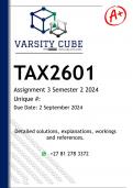 TAX2601 Assignment 3 (DETAILED ANSWERS) Semester 2 2024 - DISTINCTION GUARANTEED