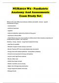 NUR2010 W2 - Paediatric Anatomy And Assessments Exam Study Set 