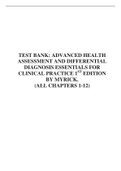 TEST BANK: ADVANCED HEALTH ASSESSMENT AND DIFFERENTIAL DIAGNOSIS ESSENTIALS FOR CLINICAL PRACTICE 1ST EDITION BY MYRICK. (ALL CHAPTERS 1-12)